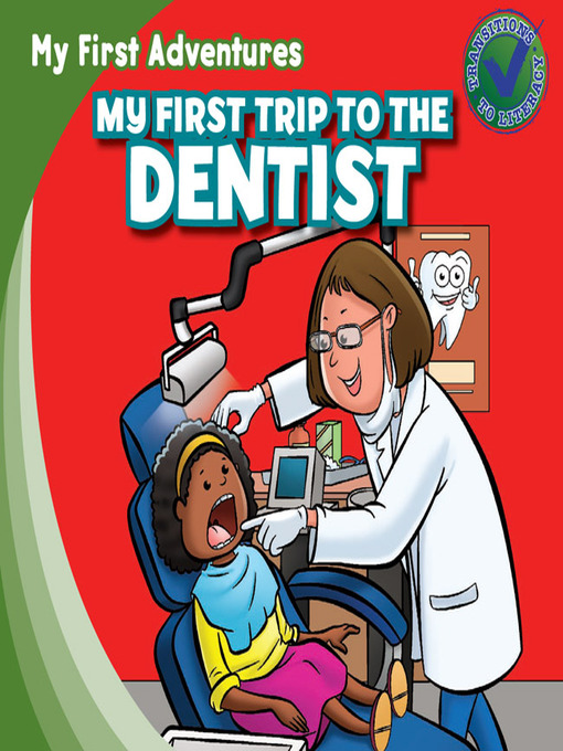 Title details for My First Trip to the Dentist by Katie Kawa - Available